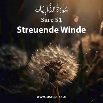 Surah 51 - الذَّارِيَات