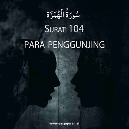Surah 104 - الهُمَزَة