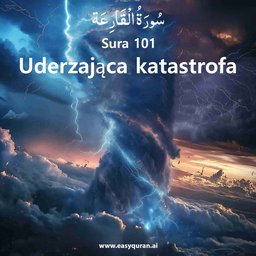 Surah 101 - القَارِعَة