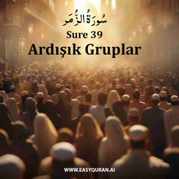 Surah 39 - الزُّمَر