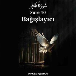 Surah 40 - غَافِر