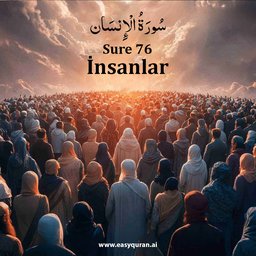 Surah 76 - الإِنْسَان